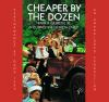 Cheaper_by_the_Dozen