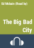 The_big_bad_city
