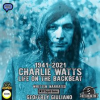 Charlie_Watts_Life_On_The_Backbeat_1941-2021