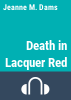 Death_in_lacquer_red
