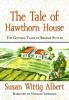The_tale_of_Hawthorn_House