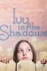 Ivy_in_the_Shadows