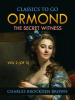 Ormond__Or__The_Secret_Witness__Volume_2__of_3_