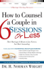How_to_Counsel_a_Couple_in_6_Sessions_or_Less