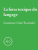 La_force_toxique_du_langage