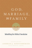 God__Marriage__and_Family__Second_Edition_