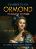 Ormond__Volume_1_of_3